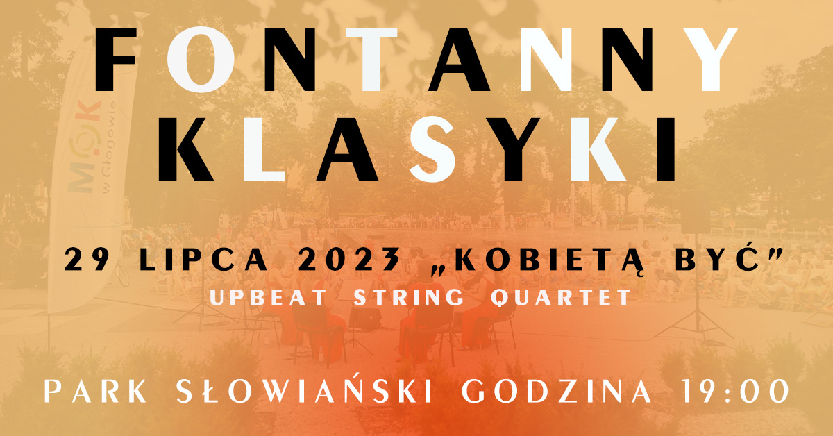 Ilustracja wprowadzenia: ZAPRASZAMY NA TRZECI KONCERT Z CYKLU FONTANNY KLASYKI 
